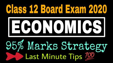 Economics Exam Last Minute Tips How To Score 95 In Economics Board