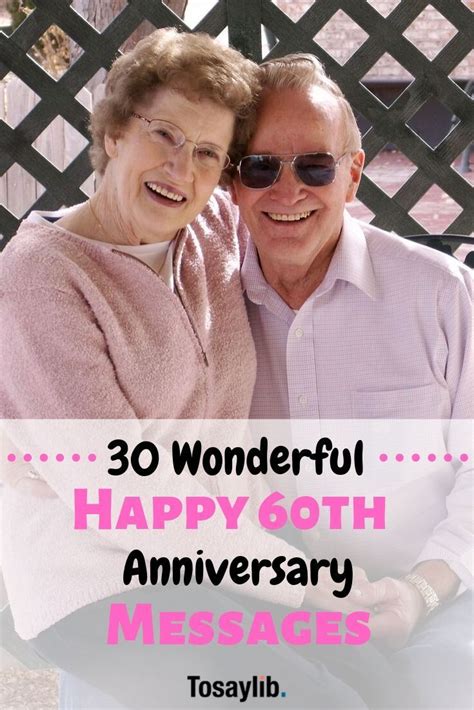 30 Wonderful Happy 60th Anniversary Messages It Is Appropriate To Craft A Message Happy 60th