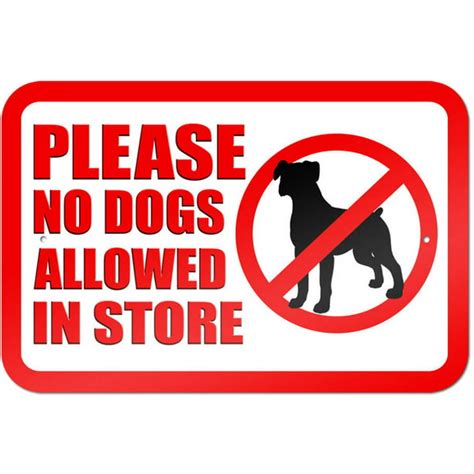 Please No Dogs Allowed In Store Sign