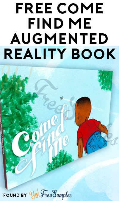 Free Come Find Me Augmented Reality Book