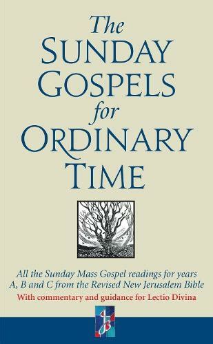The Sunday Gospels For Ordinary Time All The Sunday Mass Gospel