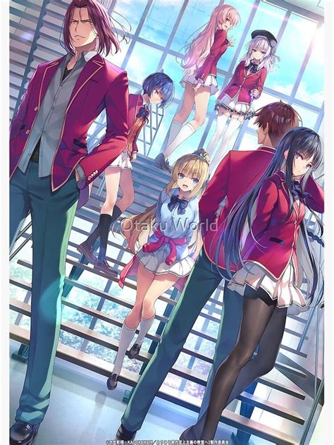 Classroom Of The Elite Season 2 Official Poster By Otaku World In 2022