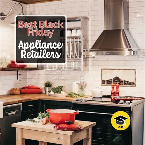 Best Black Friday Appliance Retailers — Appliance Educator