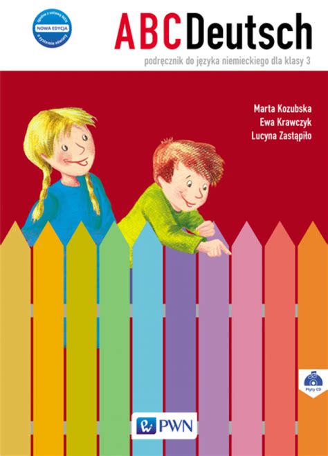 Abcdeutsch Nowa Edycja Podręcznik Do Języka Niemieckiego Dla Klasy 3