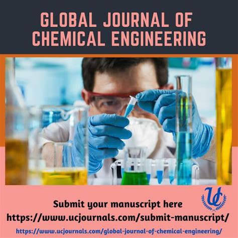 Global Journal Of Chemical Engineering Invites You To Submit Your Paper
