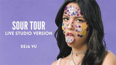 Olivia Rodrigo Deja Vu Live Studio Version From The Sour Tour