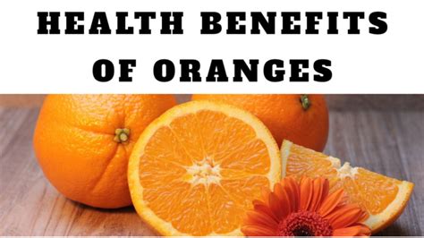 Health Benefits Of Oranges Knowledgeking