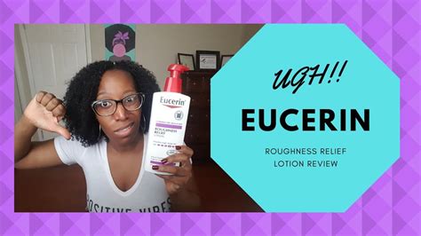Chicken Skin And Ashy Eucerin Roughness Relief Lotion Epicfail
