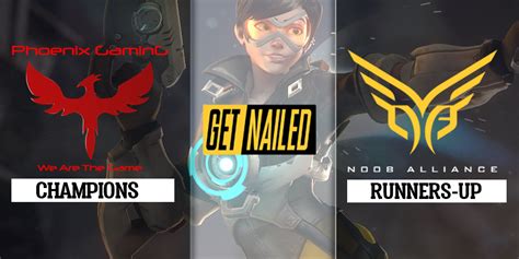 Phoenix Gaming Beats Noob Alliance To Clinch The Get Nailed Overwatch