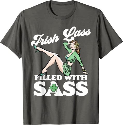 Irish Lass Full Of Sass Funny St Patricks Day Pinup Girl T Shirt Uk Clothing