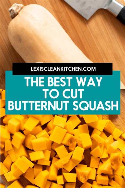 How To Cut Butternut Squash Lexi S Clean Kitchen