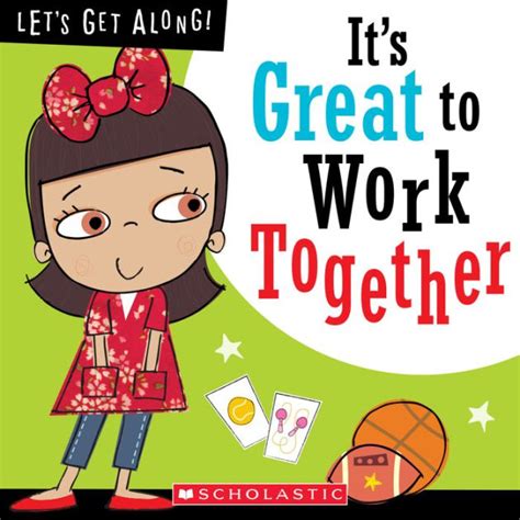 it s great to work together let s get along by jordan collins stuart lynch hardcover
