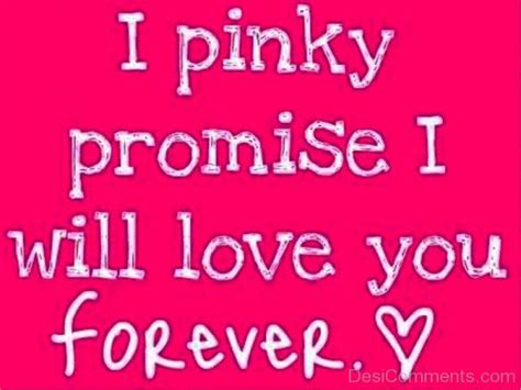 I Pinky Promise I Will Love You Forever