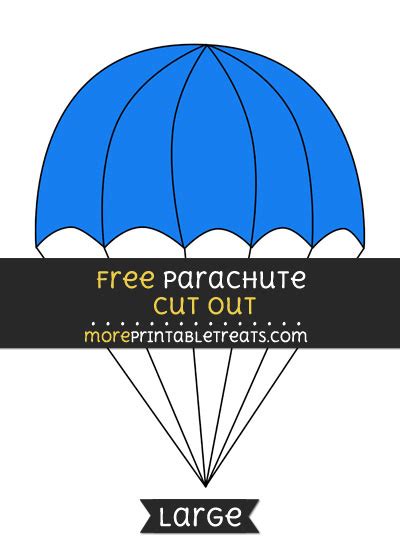 Parachute Cut Out Large