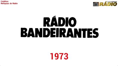 Prefixos Rádio Bandeirantes 840 Khz São Paulo Sp 06081973 Youtube