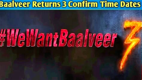 Baalveer Returns 3 Confirm Date Time Baalveer Returns Season 3 Dev
