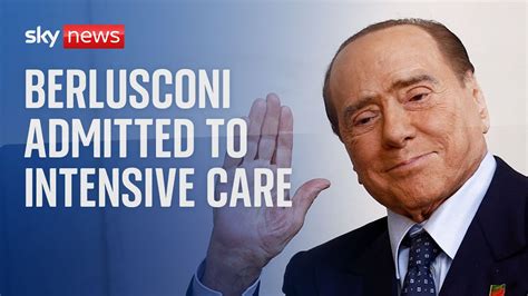 Silvio Berlusconi Admitted To Hospital In Milan Youtube