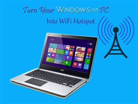 How To Turn Your Laptop Into Wi Fi Hotspot Technogiants