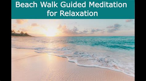 Beach Walk Guided Meditation For Relaxation Youtube