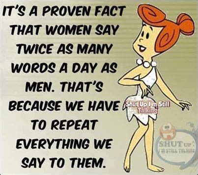 What Women Talk More Than Men Funny Quotes Sarcastic Quotes