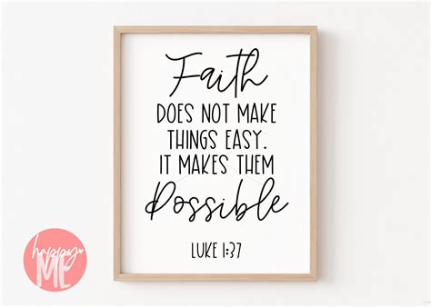 Faith Does Not Make Things Easy It Makes Them Possible Svg Etsy Svg