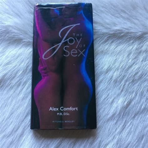 The Joy Of Sex Alex Comfort Hardcover Sex Book Illustrated Mitchell