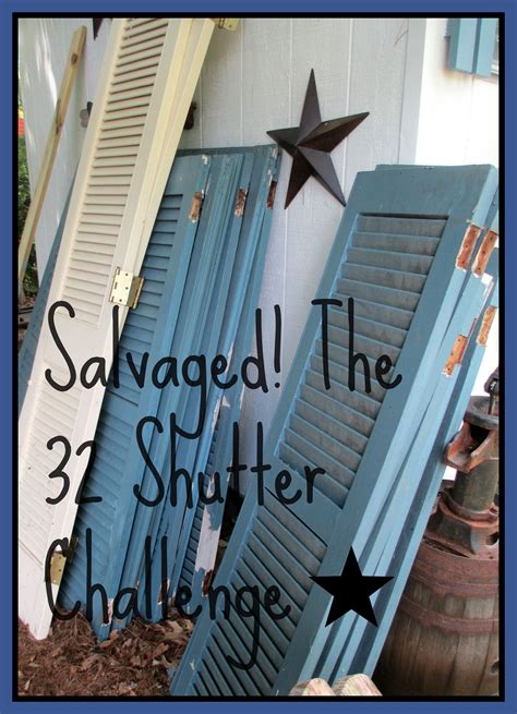 Salvaged The 32 Shutter Challenge Repurposing Shutters In The Garden