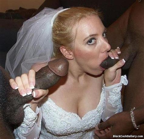 Bride Sucking Black Cock