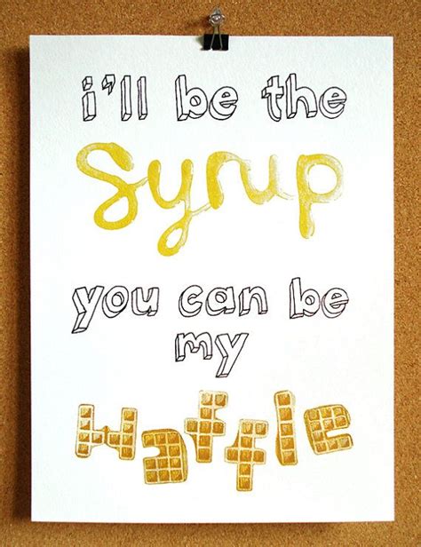 71 waffle quotes with syrupy puns darling quote artofit