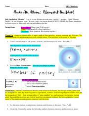 The proton is located in the center of the atom, called the nucleus. Element_Builder_Gizmo_2020_SB.pdf - Name Date SHS ...