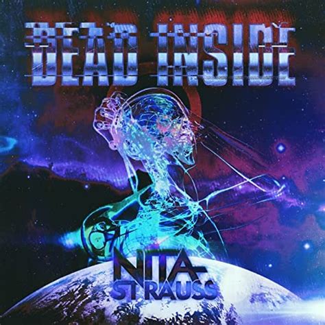 Dead Inside By Nita Strauss On Amazon Music Unlimited