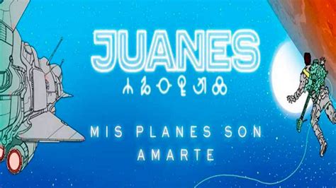 Mis Planes Son Amarte Juanes Estrenó Su Disco A Nivel Mundial