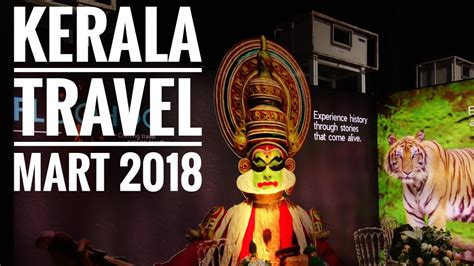 Kerala Travel Mart Kochi Youtube