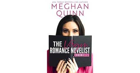the virgin romance novelist chronicles by meghan quinn