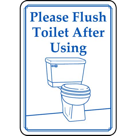 Please Flush Toilet After Using Safety Notice Signs For Work Place