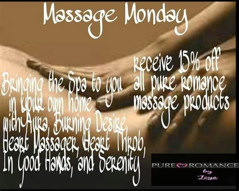 Massage Monday Pure Romance By Casey Smith Pureromance