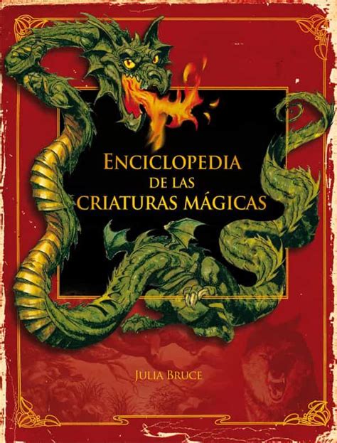 Descargar Libros Exitosos Enciclopedia De Las Criaturas Mágicas