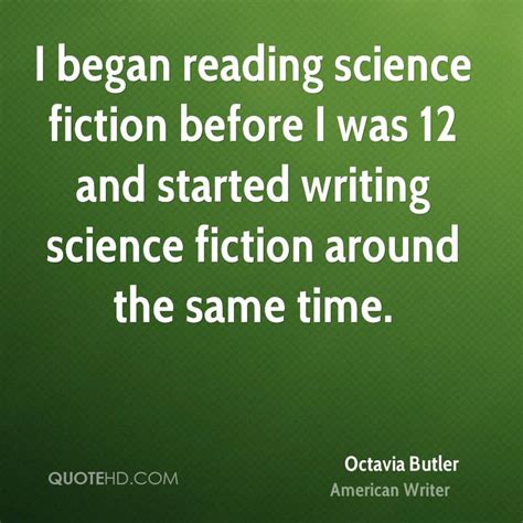 Octavia Butler Quotes Quotesgram