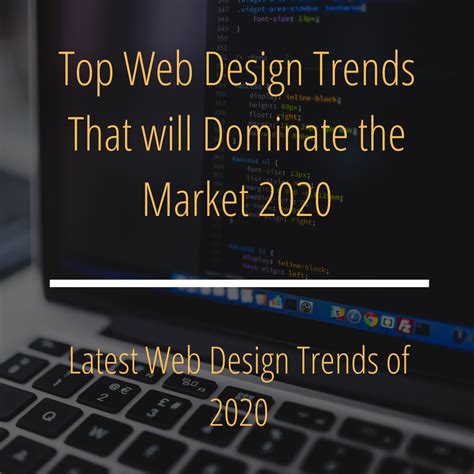 Top Web Design Trends That Will Dominate The Market 2020
