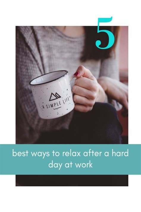 5 Best Ways To Unwind After A Long Day At Work