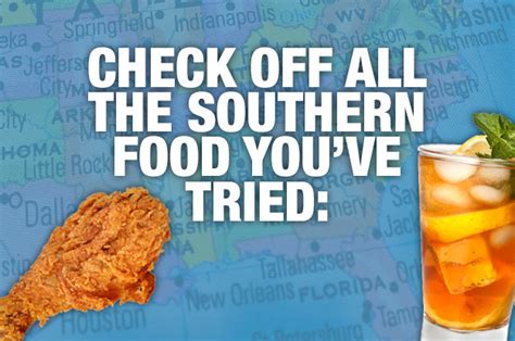 Youre A True Southerner Only If Youve Eaten 2028 Of These Foods
