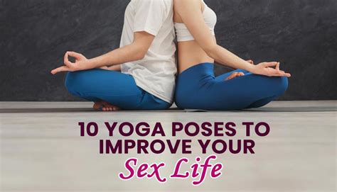 10 Yoga Poses That Naturaly Improve Your Sex Life Bali Yoga School