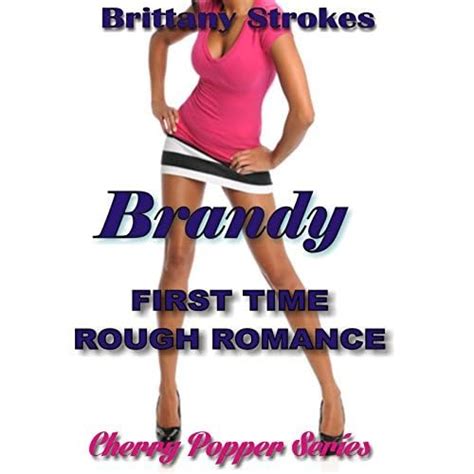Erotica Brandy First Time Rough Romance Bbw Taboo Older Man Younger Woman Romance By