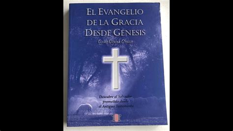 El Evangelio De La Gracia Desde Genesis Leccion 3 Youtube