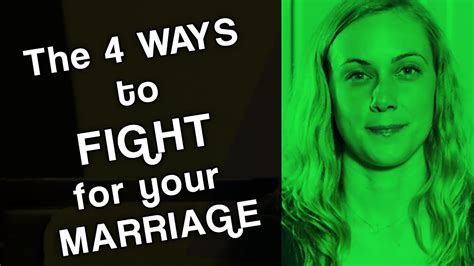 4 Ways To Fight For Your Marriage Youtube