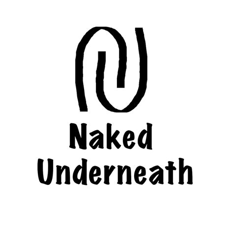 Naked Underneath Clothing