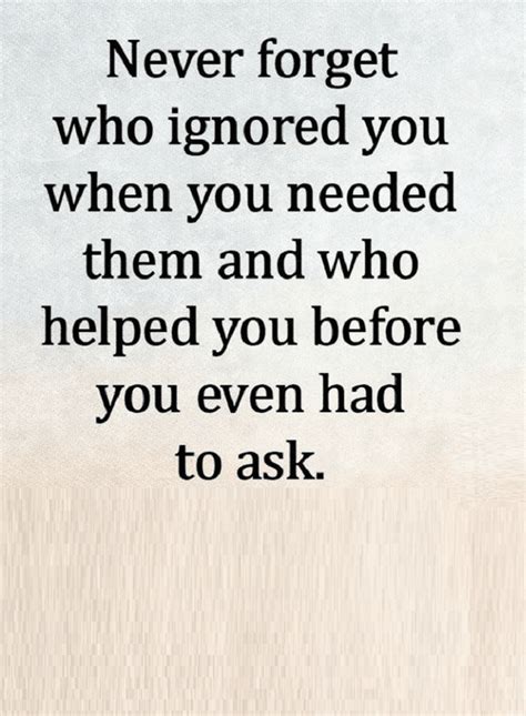 quotes never forget two types of people those who are there for you without you even asking