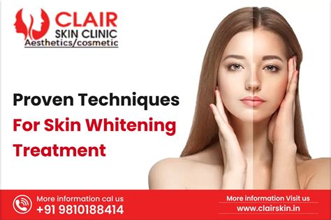 Proven Techniques For Skin Whitening Treatment Clair Skin Clinic