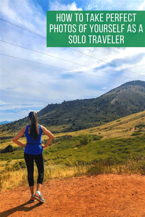 The Easiest Way To Take Pictures Of Yourself As A Solo Traveler