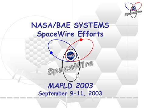 Ppt Nasabae Systems Spacewire Efforts Mapld 2003 September 9 11